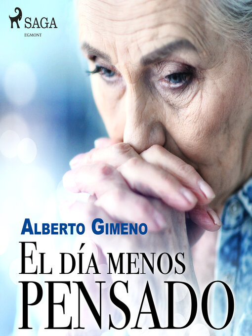 Title details for El día menos pensado by Alberto Gimeno - Available